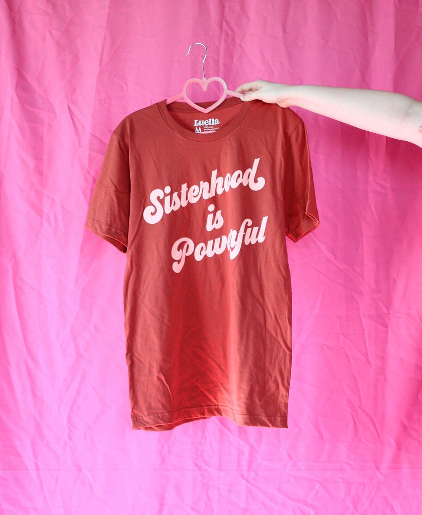 Sisterhood is Powerful Rust Tee