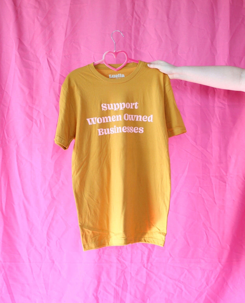 Support Women Owned Businesses Yellow Tee